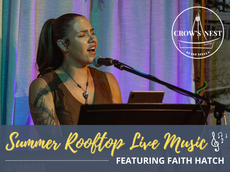 Faith Hatch | Summer Rooftop Live Music (August 1)