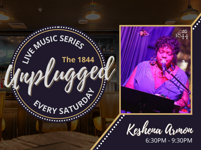 Keshena Armon | The 1844 Unplugged: Live Music Series 10/25